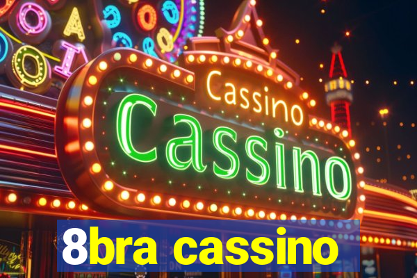 8bra cassino